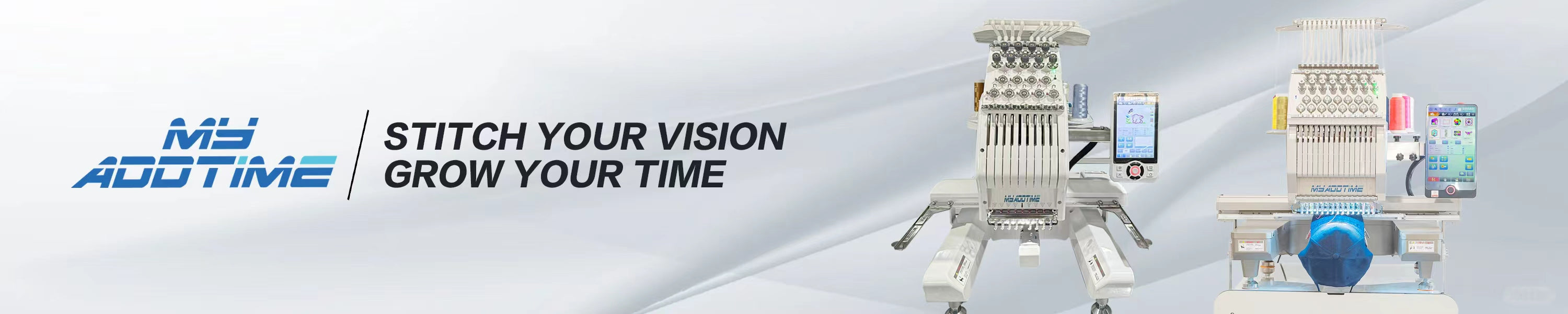MYADDTIME embroidery machines - Stitch Your Vision, Grow Your Time